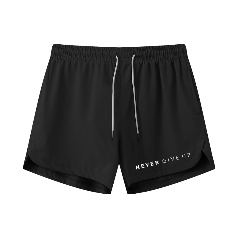 Never Give Up 5-Inch Quick-Dry Shorts
