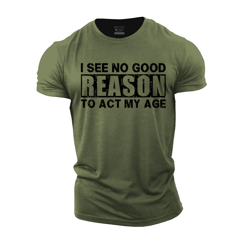Act My Age Cotton T-Shirt